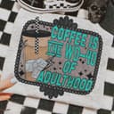 Adulthood Coffee Graphic Tshirt, Crewneck Sweatshirt cowgirl outfits clothes, western clothing, western outfit women tops, country concert outfits shirt Sweatshirt hoodie 1 small thumbnail