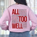 All Too Well Swiftee 90s Sweatshirt & Hoodie | Red Album Gift 3 small thumbnail