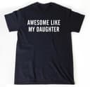 Camiseta "Genial Como Mi Hija", Sudadera Meme Gráfica, Hoodie Unisex Divertido 1 small thumbnail