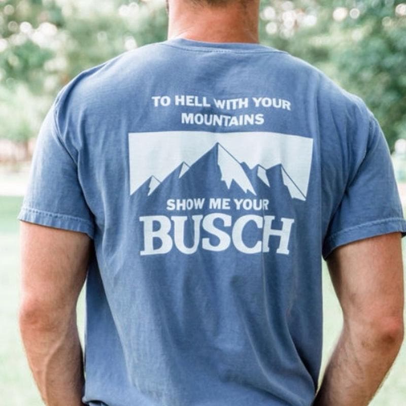 Busch Beer 'Show Me Your Busch' Camiseta de Espalda, Sudadera, Hoodie, Comfort Colors – image 2, Busch Light Tee, Busch Light Merch, Busch Light Shirt, Busch Light Sweatshirt, Busch Light Hoodie, Busch Light Clothes