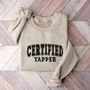 Certified Yapper Retro T-Shirt, Sweatshirt, Hoodie - Vintage Funny Gift 1 small thumbnail