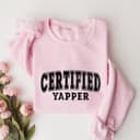 Certified Yapper Retro T-Shirt, Sweatshirt, Hoodie - Vintage Funny Gift 4 small thumbnail