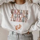 Fall Baking Little Turkey Pregnancy Announcement Sweatshirt 3 small thumbnail