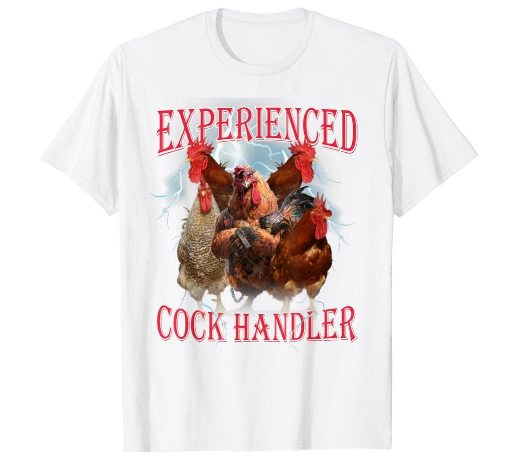 Divertida Camiseta Meme para Adultos 'Experienced Cock Handler' Regalo – image 1, Experienced Cock Handler Tee, Experienced Cock Handler Merch, Experienced Cock Handler Shirt, Experienced Cock Handler Sweatshirt, Experienced Cock Handler Hoodie, Experienced Cock Handler Clothes