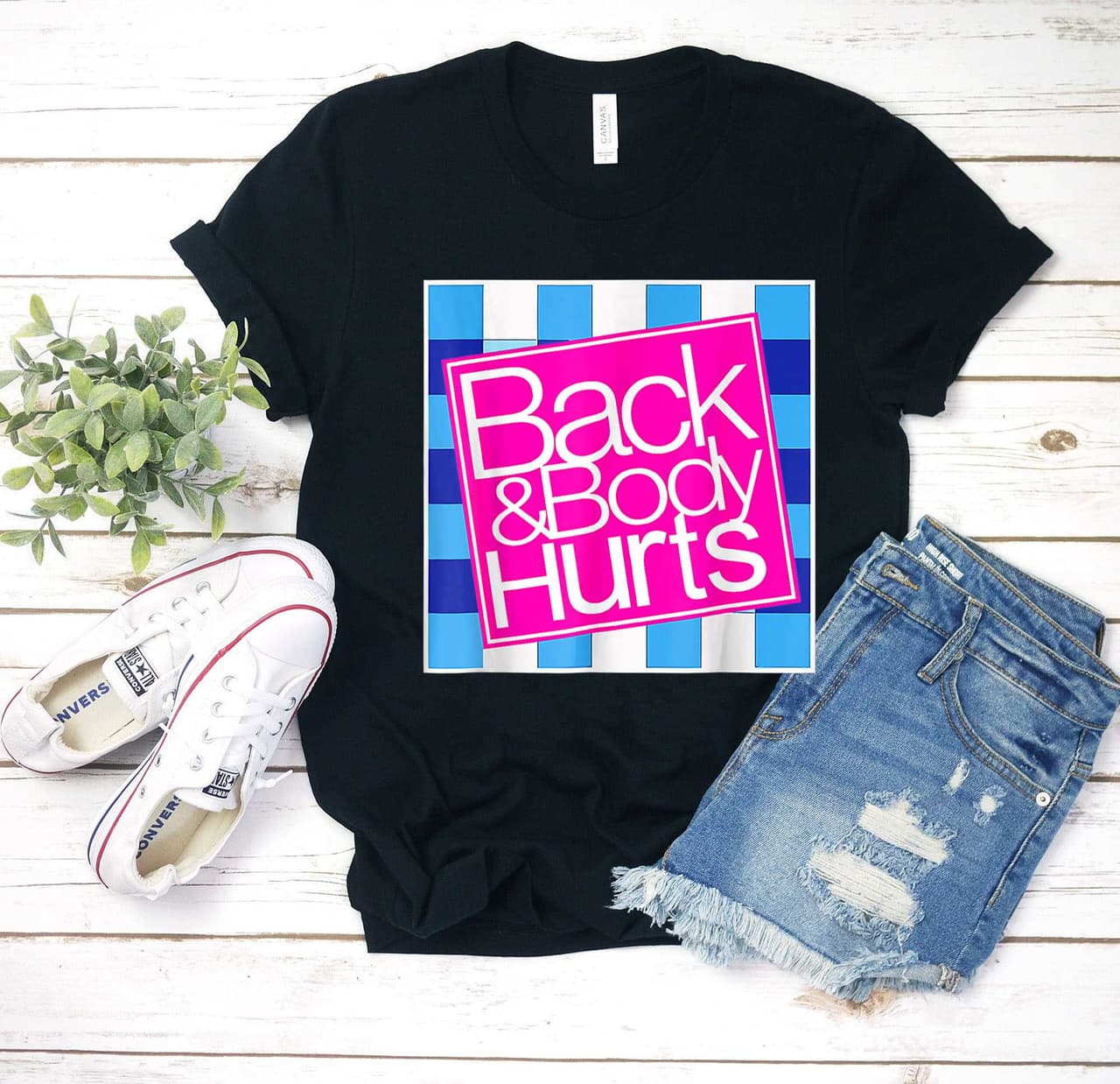 Funny 'Back And Body Hurts' T-Shirt, Sweatshirt, Hoodie, Comfort Colors – image 1, Back And Body Hurts Tee, Back And Body Hurts Merch, Back And Body Hurts Shirt, Back And Body Hurts Sweatshirt, Back And Body Hurts Hoodie, Back And Body Hurts Clothes