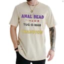Funny Bead Tug-O-War Champion T-Shirt - Inappropriate Gag Gift Tee Unisex 1 small thumbnail
