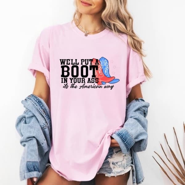 Divertida 'Boot in Your Ass' Vaquero USA Camiseta, Sudadera, Capucha – image 4, Boot in Your Ass Tee, Boot in Your Ass Merch, Boot in Your Ass Shirt, Boot in Your Ass Sweatshirt, Boot in Your Ass Hoodie, Boot in Your Ass Clothes