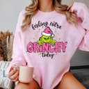 Grinchy Christmas Sweatshirt & Hoodie for Women - Feeling Extra Grinchy 3 small thumbnail