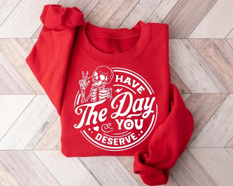 Have The Day You Deserve Sudadera Halloween Hoodie Unisex Trendy Skeleton Cute Spooky Shirt – image 3, halloween shirt, shirt halloween, halloween town sweatshirt, halloweentown sweatshirt, disney halloween shirts, hocus pocus merch, disney halloween t shirts