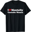 Camiseta 'I Love Mentally Unstable Women' de Algodón Unisex 1 small thumbnail