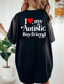 Camiseta I Love My Autistic Boyfriend y Regalos de Pareja: Tee, Sudadera, Hoodie 1 small thumbnail