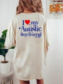 Camiseta I Love My Autistic Boyfriend y Regalos de Pareja: Tee, Sudadera, Hoodie 4 small thumbnail