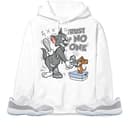 Jordan 11 Low Cement Match: "Trust No One" Cat & Mouse Hoodie Sweatshirt T-Shirt 2 small thumbnail