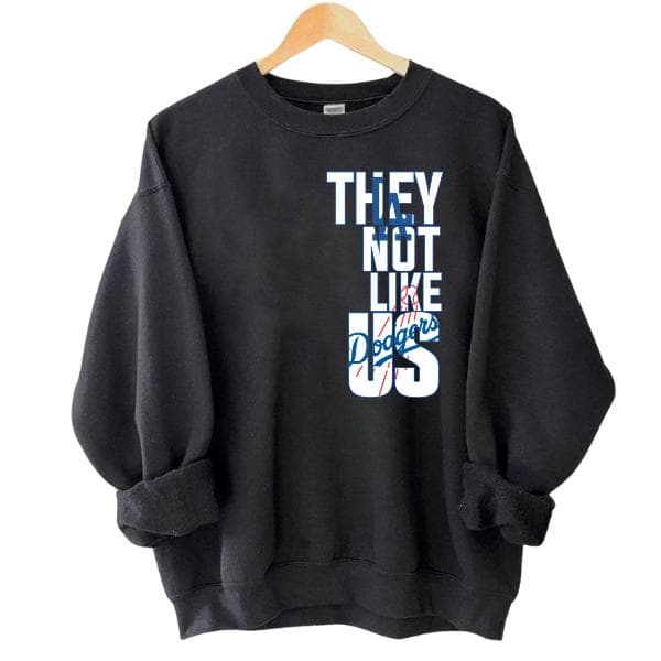LA Baseball 'They Not Like Us' Sudadera y Cuello Redondo Fan – image 1, LA Dodgers Tee, LA Dodgers Merch, LA Dodgers Shirt, LA Dodgers Sweatshirt, LA Dodgers Hoodie, LA Dodgers Clothes