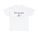 Little Women 'It's No Use Jo' Laurie Quote Tee - Greta Gerwig 4 small thumbnail
