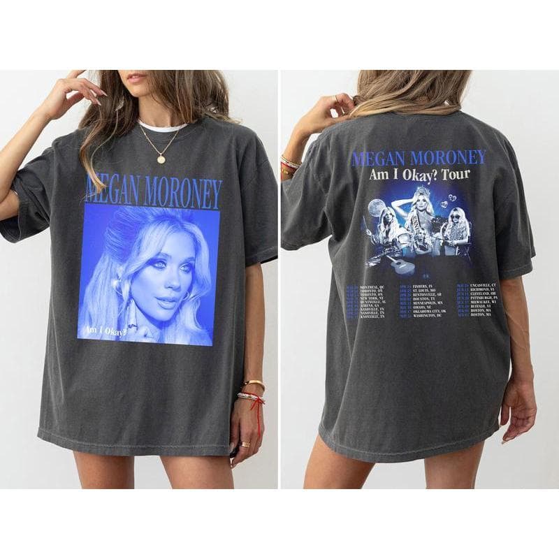 Megan Moroney Am I Okay? Tour T-Shirt, Sweatshirt, Hoodie & Graphic Tee for Fans – image 2, Megan Moroney Tee, Megan Moroney Merch, Megan Moroney Shirt, Megan Moroney Sweatshirt, Megan Moroney Hoodie, Megan Moroney Clothes
