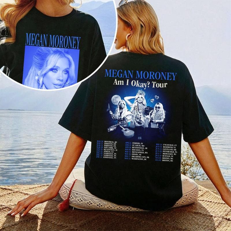 Megan Moroney Am I Okay? Tour T-Shirt, Sweatshirt, Hoodie & Graphic Tee for Fans – image 3, Megan Moroney Tee, Megan Moroney Merch, Megan Moroney Shirt, Megan Moroney Sweatshirt, Megan Moroney Hoodie, Megan Moroney Clothes