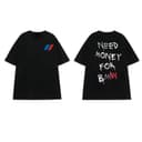 Need Money For BMW T-Shirt, Sweatshirt & Hoodie - Car Lover Gift 3 small thumbnail