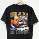 OJ 'The Juice Is Loose' T-Shirt, Unisex Hoodie & Sweatshirt 1 small thumbnail