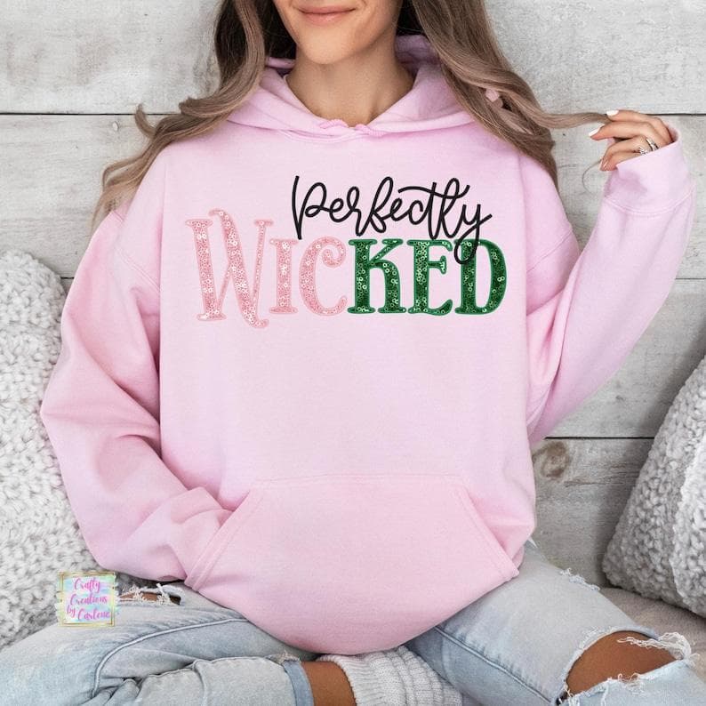 Perfectly Wicked Faux Sequin Hoodie - Wizard of Oz Witch Daughter Gift – image 1, Wicked Glinda Elphaba Tee, Wicked Glinda Elphaba Shirt, Wicked Glinda Elphaba Sweatshirt, Wicked Glinda Elphaba Hoodie, Wicked Tee, Wicked Shirt, Wicked Sweatshirt