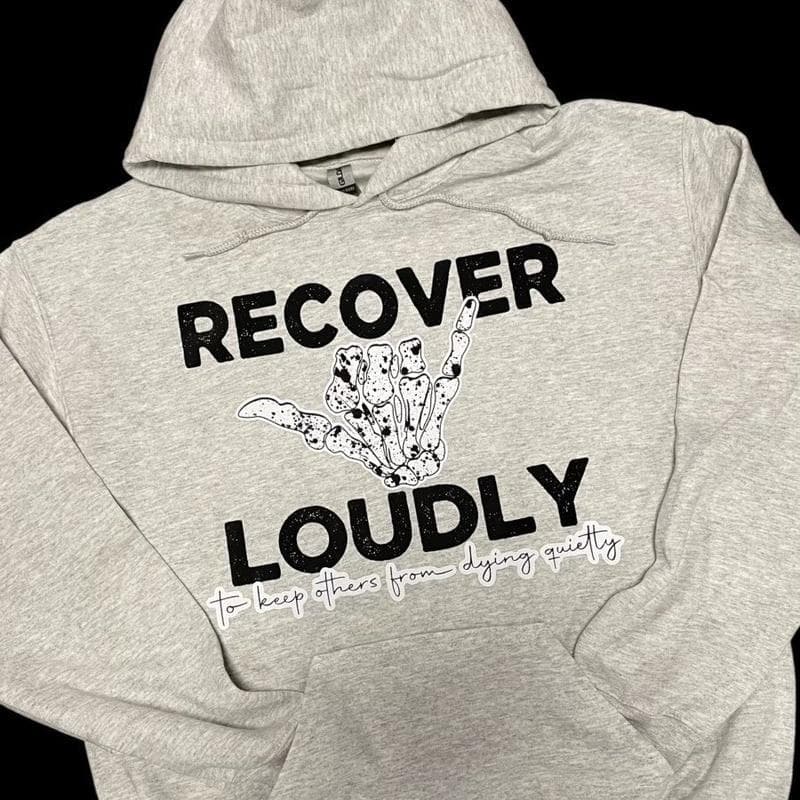 “Recover Loudly” Graphic Tee, Crewneck, Hoodie, Sweatshirt – image 1, Recover Loudly Tee, Recover Loudly Merch, Recover Loudly Shirt, Recover Loudly Sweatshirt, Recover Loudly Hoodie, Recover Loudly Clothes