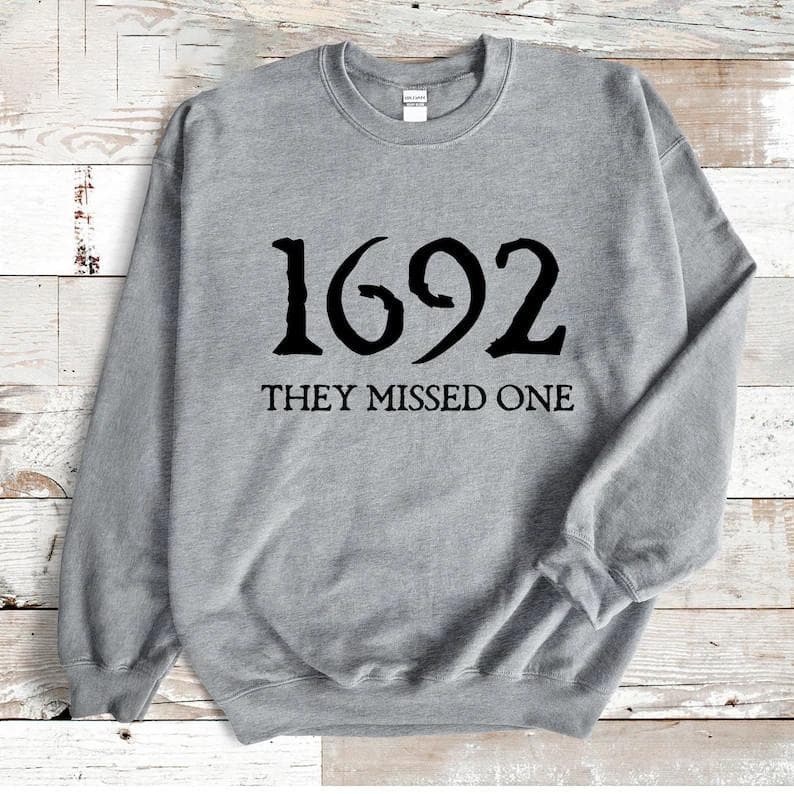 Salem Witch 1692 They Missed One Halloween Sweatshirt, Hoodie – image 2, Salem Witch 1692 Tee, Salem Witch 1692 Merch, Salem Witch 1692 Shirt, Salem Witch 1692 Sweatshirt, Salem Witch 1692 Hoodie, Salem Witch 1692 Clothes