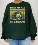 Sarcastic Opossum 'I'm A Delight' Shirt, Sweatshirt, Hoodie 1 small thumbnail