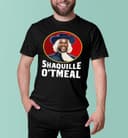 Shaquille Oatmeal Shaq Shirt T-Shirt Sweatshirt Hoodie Comfort Colors 2 small thumbnail