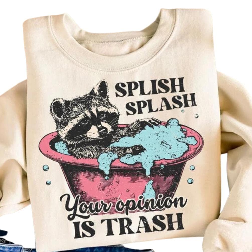 Splish Splash Your Opinion Is Trash Funny Raccoon Shirt, Hoodie, Sweatshirt – image 1, Splish Splash Your Opinion Is Trash Tee, Splish Splash Your Opinion Is Trash Merch, Splish Splash Your Opinion Is Trash Shirt, Splish Splash Your Opinion Is Trash Sweatshirt, Splish Splash Your Opinion Is Trash Hoodie, Splish Splash Your Opinion Is Trash Clothes