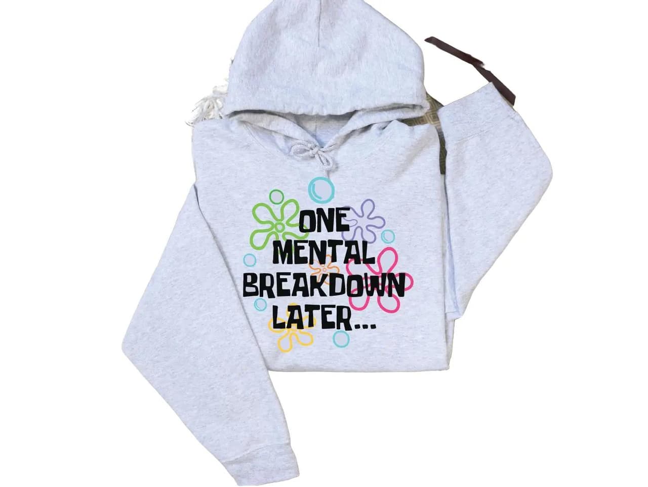 Sponge Bob Womens 'One Mental Breakdown Later' Fleece Hoodie – image 1, Sponge Bob Tee, Sponge Bob Merch, Sponge Bob Shirt, Sponge Bob Sweatshirt, Sponge Bob Hoodie, Sponge Bob Clothes