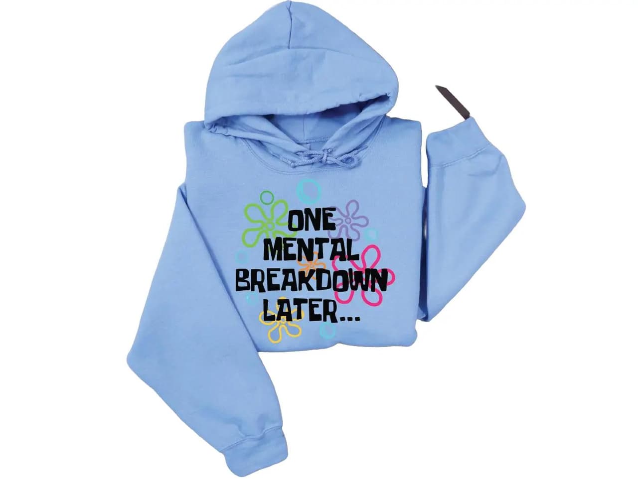 Sponge Bob Womens 'One Mental Breakdown Later' Fleece Hoodie – image 3, Sponge Bob Tee, Sponge Bob Merch, Sponge Bob Shirt, Sponge Bob Sweatshirt, Sponge Bob Hoodie, Sponge Bob Clothes