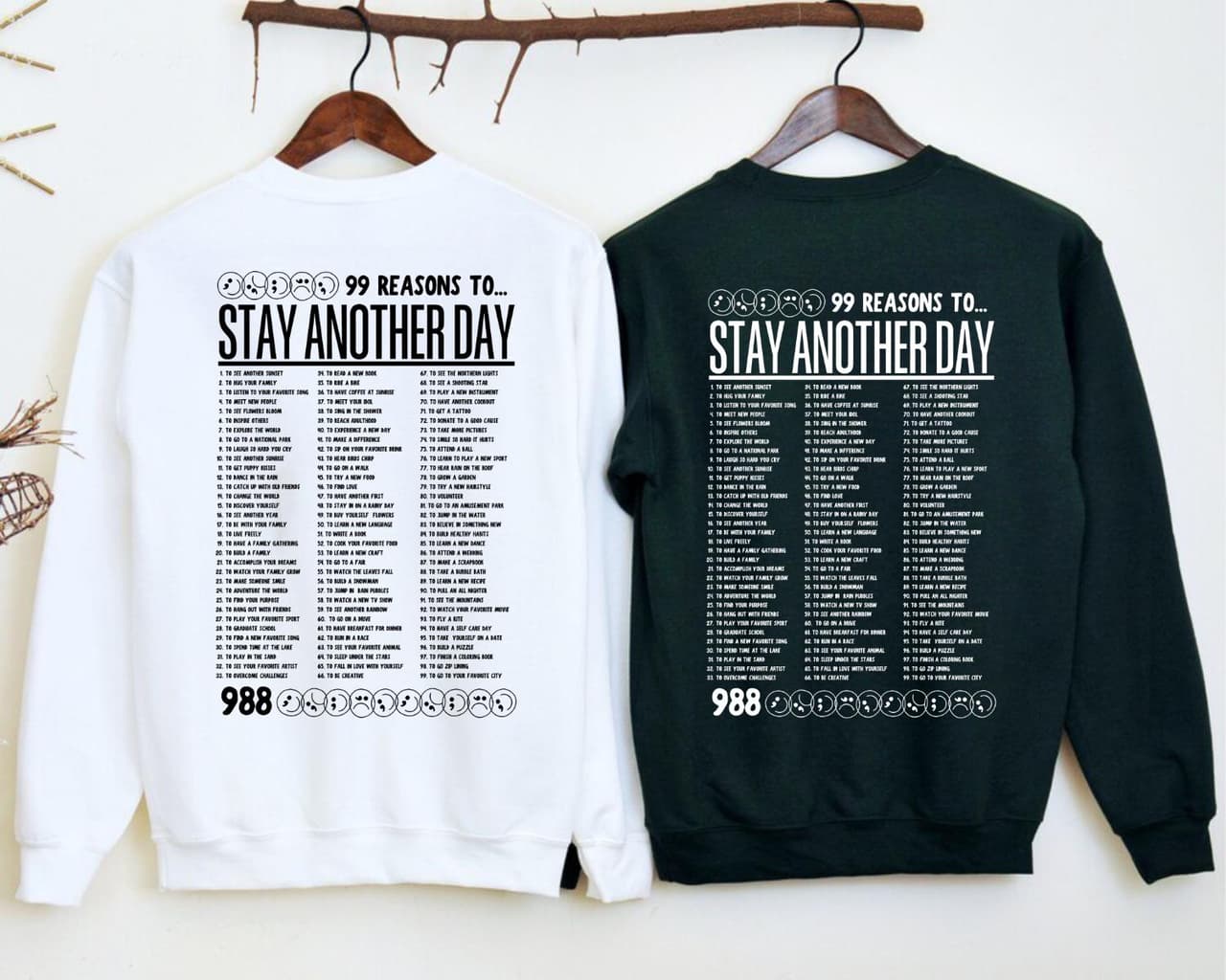 Unisex '99 Reasons to Stay' Mental Health Awareness Crewneck Sweatshirt – image 1, 99 Reasons to Stay Another Day Tee, 99 Reasons to Stay Another Day Merch, 99 Reasons to Stay Another Day Shirt, 99 Reasons to Stay Another Day Sweatshirt, 99 Reasons to Stay Another Day Hoodie, 99 Reasons to Stay Another Day Clothes