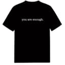 Unisex Cotton 'You Are Enough' T-Shirt for Men & Women 3 small thumbnail