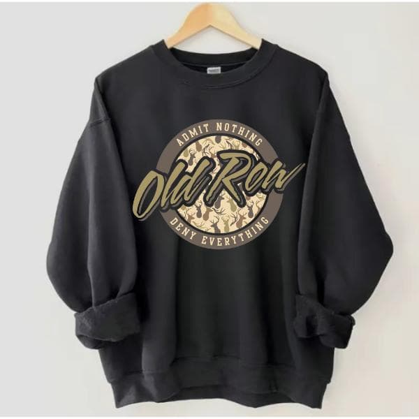 Vintage Old Row Sweatshirt for Women, Admit Nothing Deny Everything Tee, Hoodie – image 1, Old Row Tee, Old Row Shirt, Old Row Sweatshirt, Old Row Hoodie, Old Row Clothes