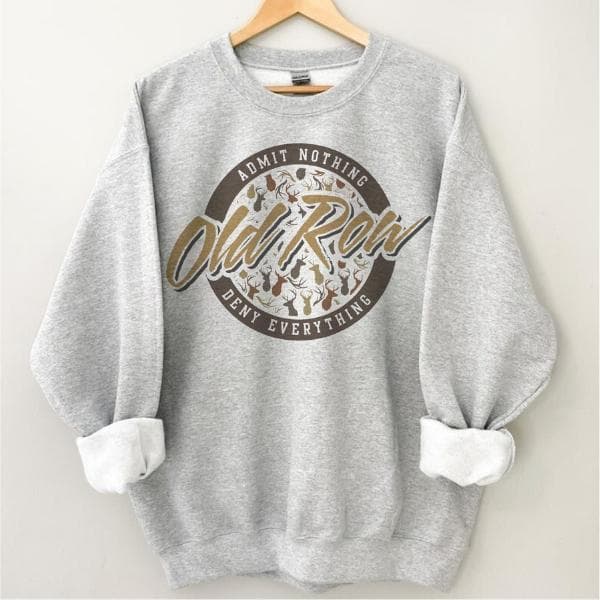 Vintage Old Row Sweatshirt for Women, Admit Nothing Deny Everything Tee, Hoodie – image 2, Old Row Tee, Old Row Shirt, Old Row Sweatshirt, Old Row Hoodie, Old Row Clothes