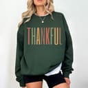 Women's Thankful Thanksgiving Sweatshirt & Hoodie - Fall Gift 4 small thumbnail